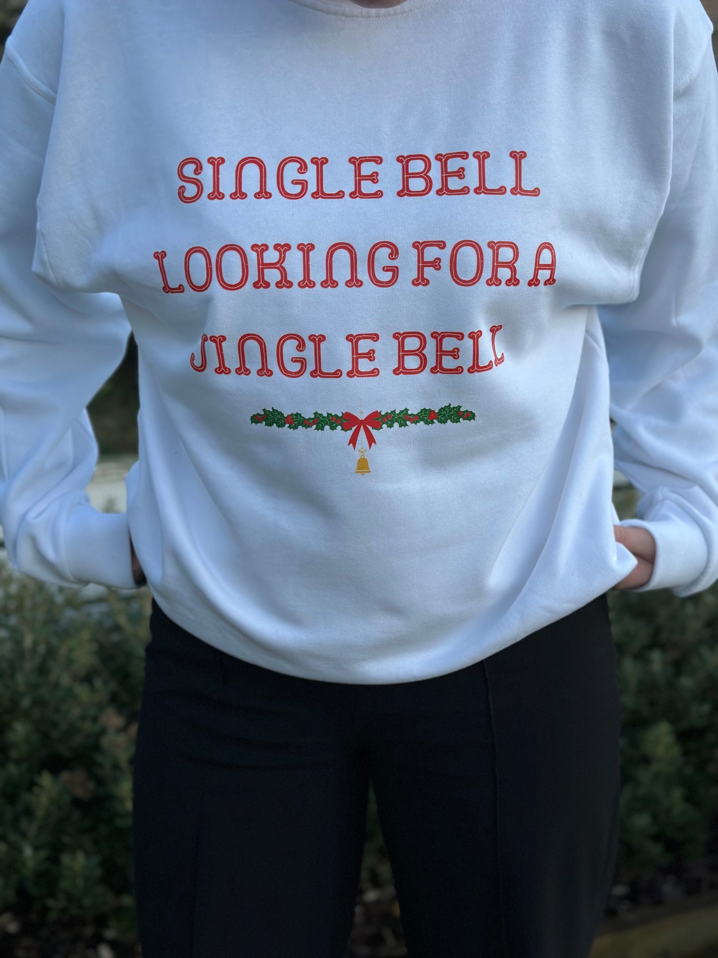 "Single bell" sweatshirt.