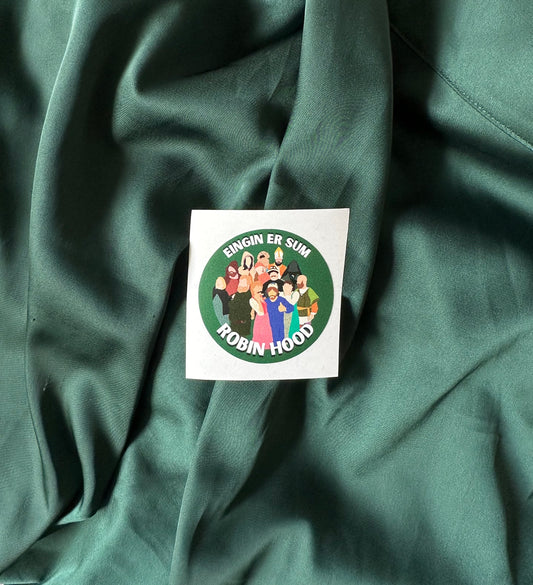 Eingin er sum Robin Hood - Klistrimerki